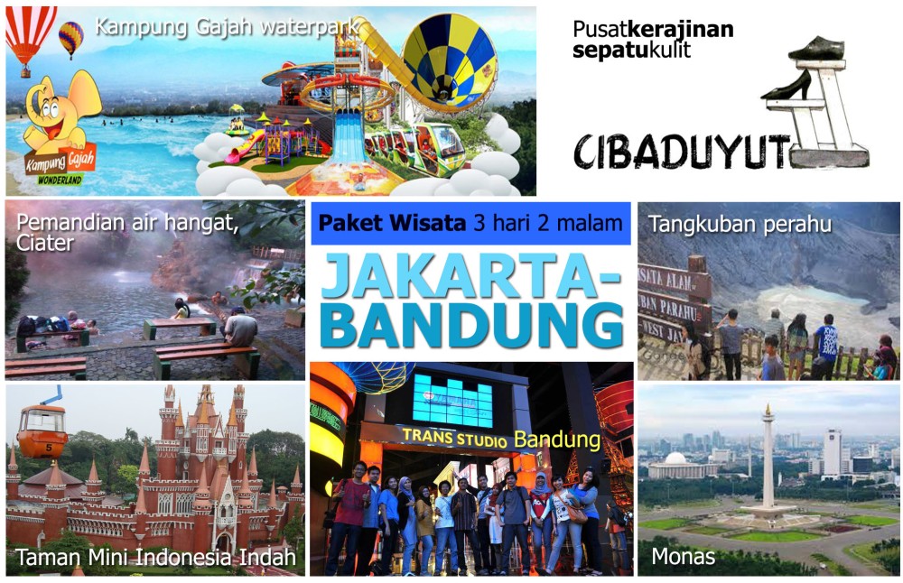 Paket Wisata Jakarta Bandung 3 Hari 2 Malam Jabal Tour Pontianak